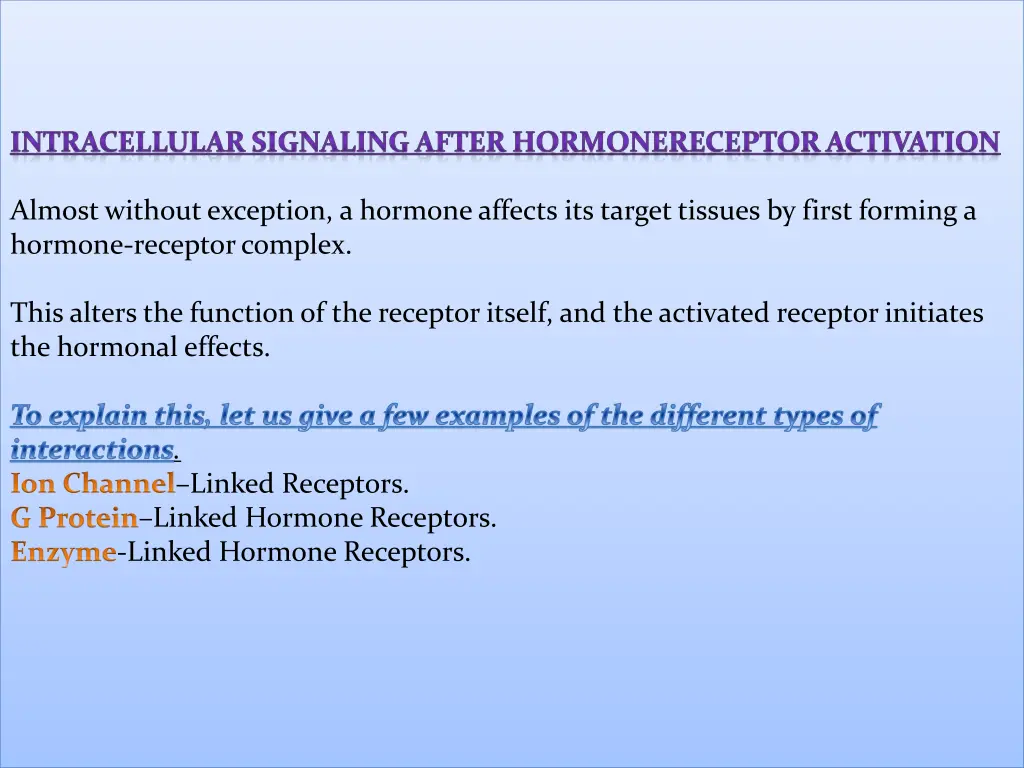 intracellular signaling after hormonereceptor