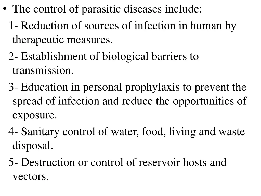 the control of parasitic diseases include