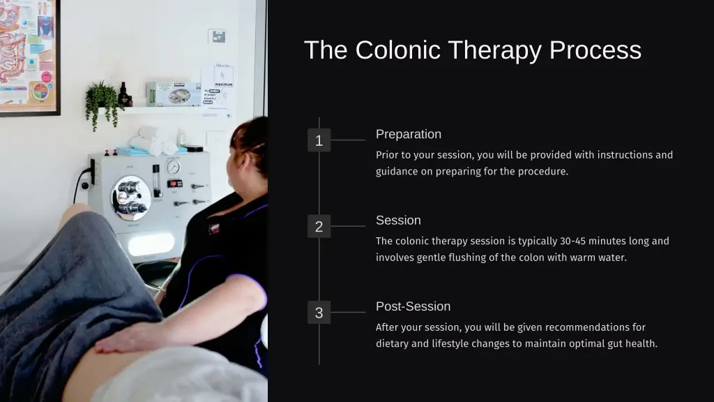 the colonic therapy process