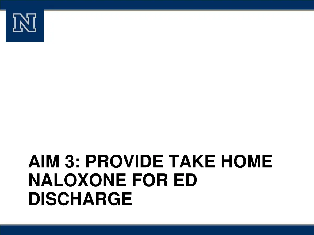 aim 3 provide take home naloxone for ed discharge