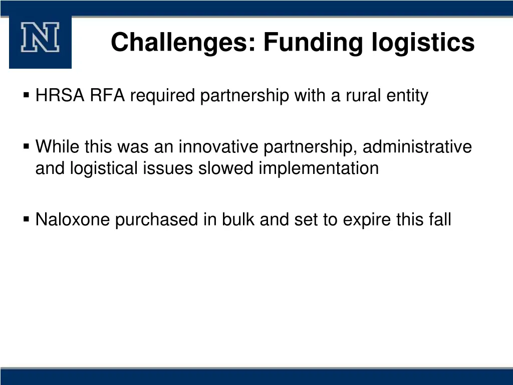 challenges funding logistics