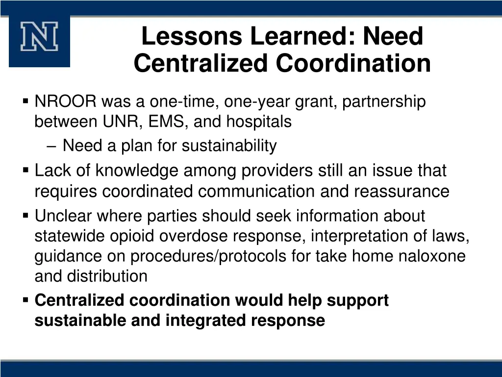 lessons learned need centralized coordination