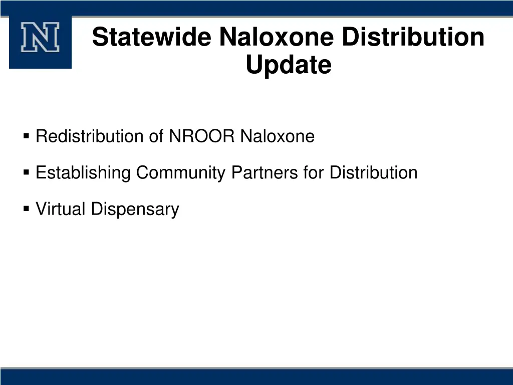 statewide naloxone distribution update