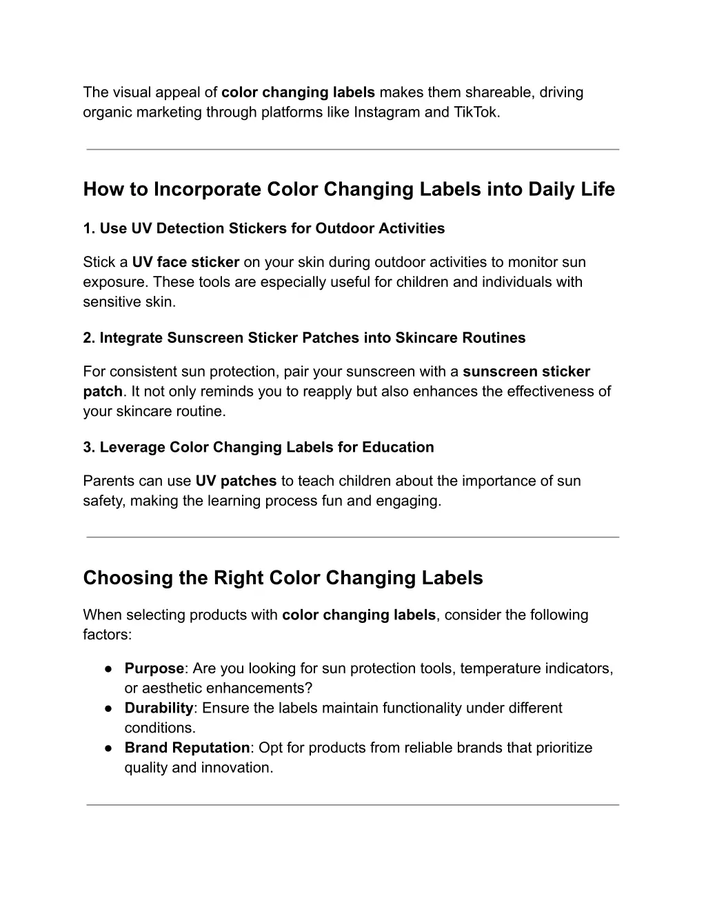 the visual appeal of color changing labels makes