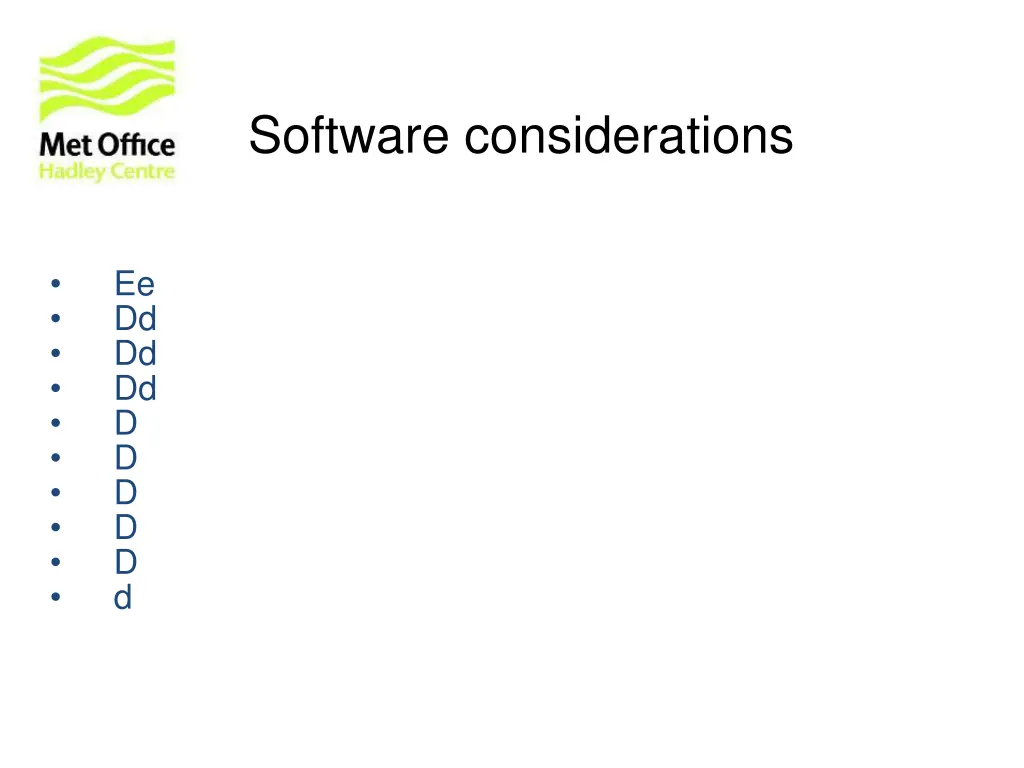 software considerations