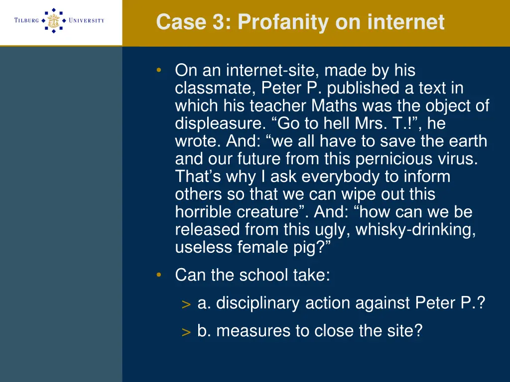 case 3 profanity on internet