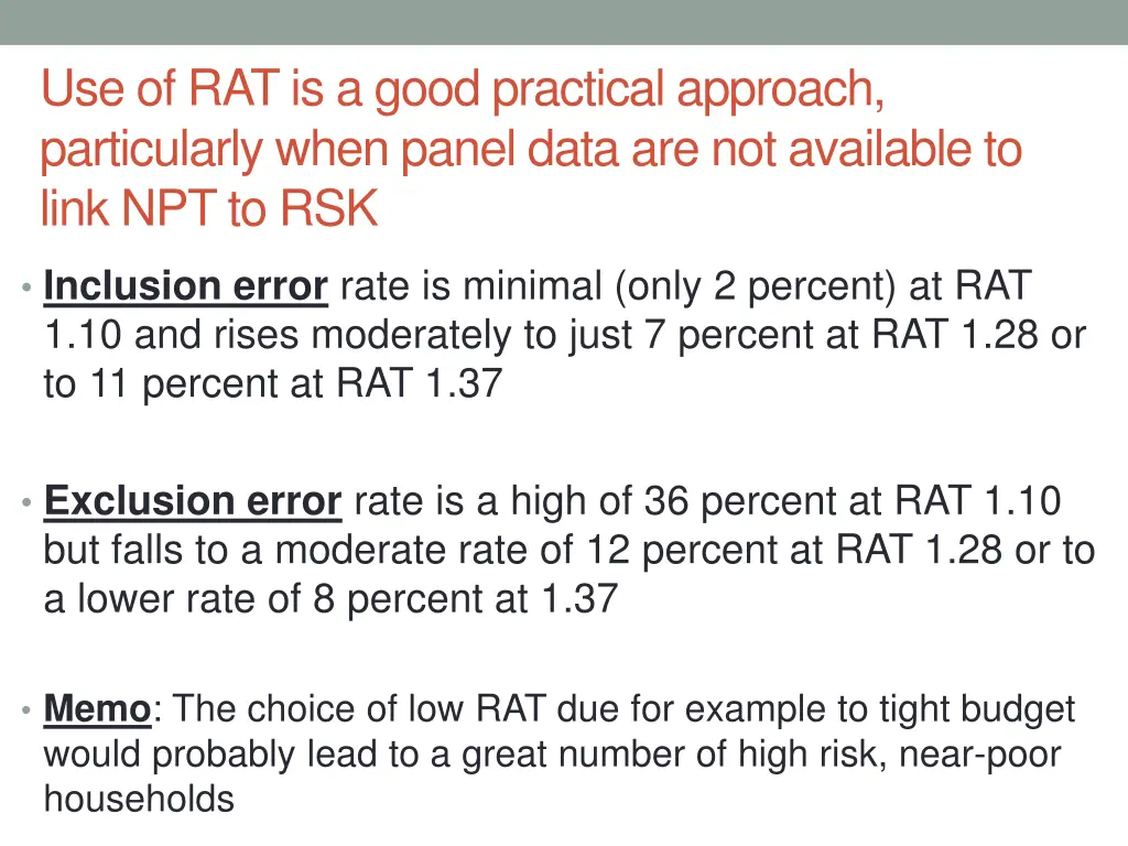 use of rat is a good practical approach