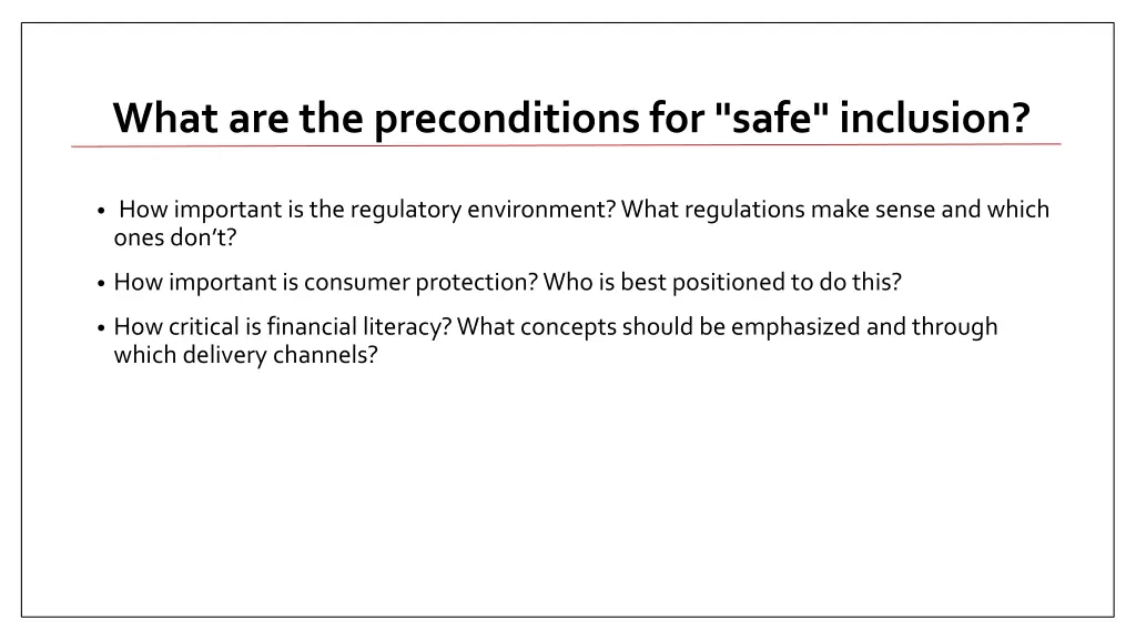 what are the preconditions for safe inclusion