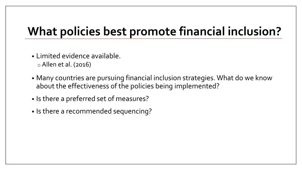 what policies best promote financial inclusion