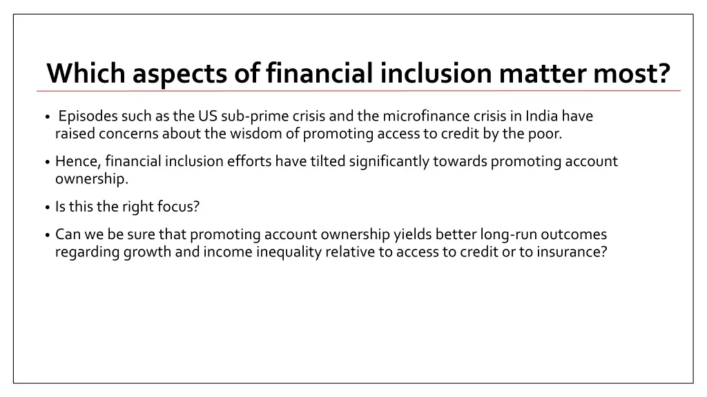 which aspects of financial inclusion matter most