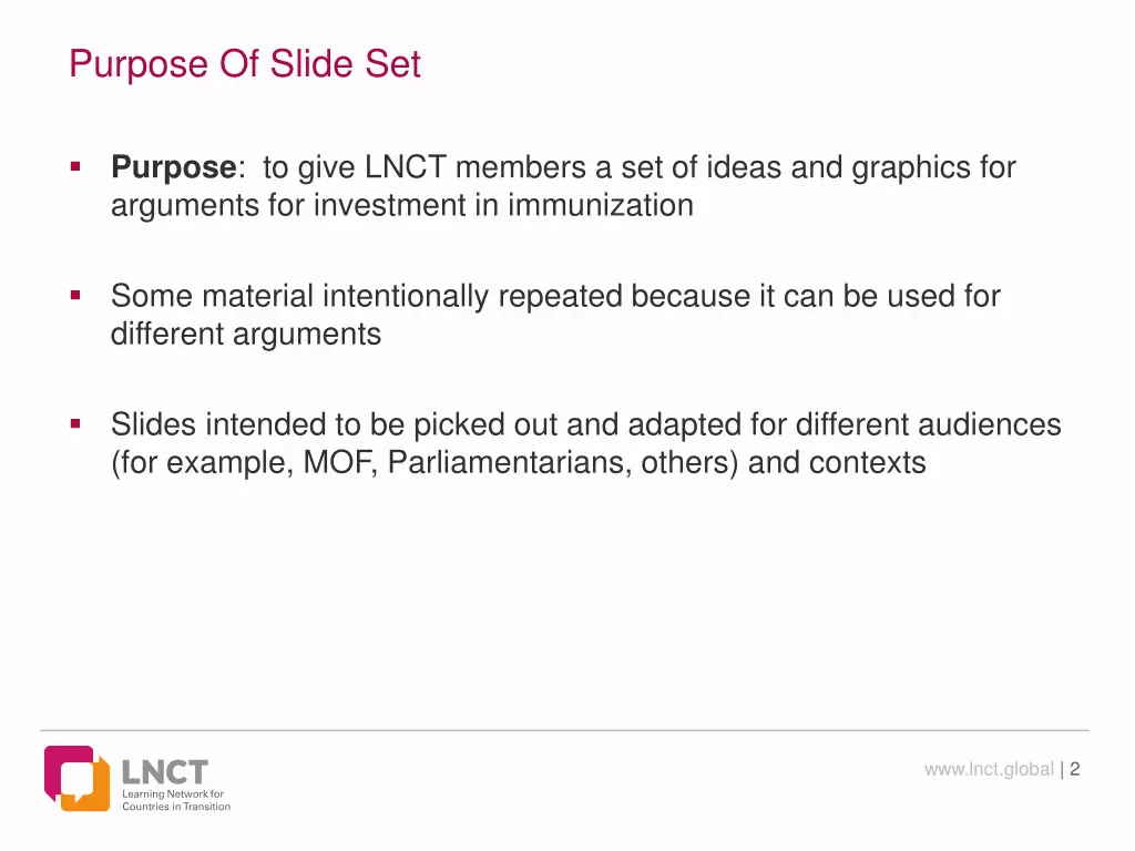 purpose of slide set