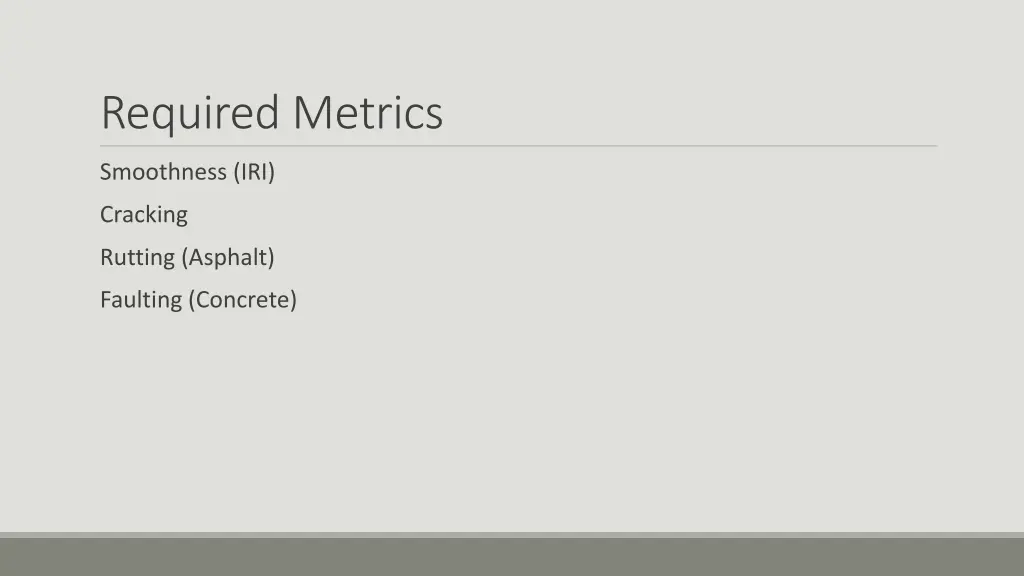 required metrics