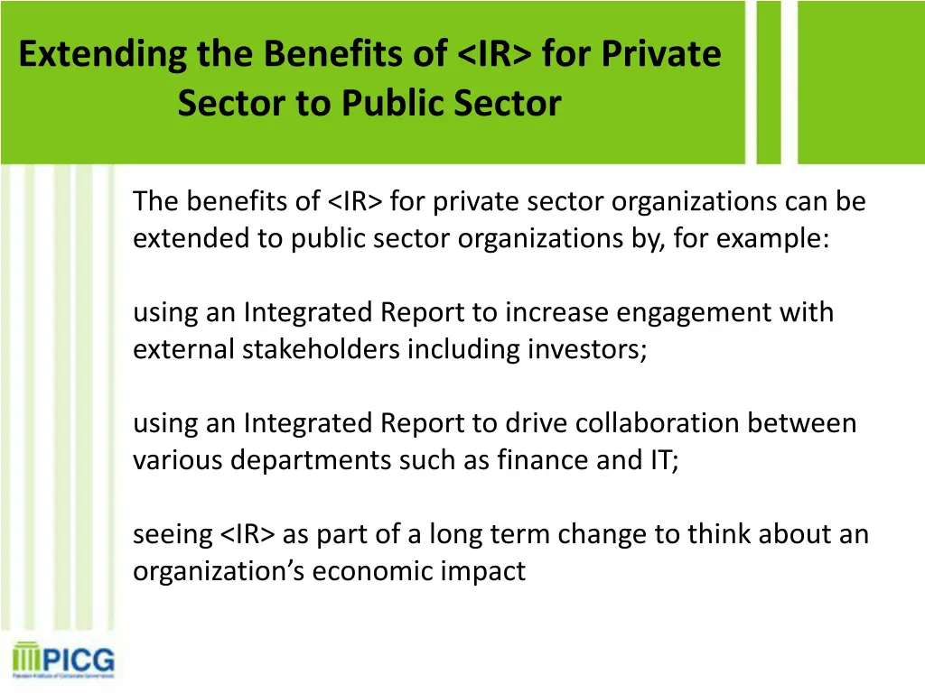 extending the benefits of ir for private sector