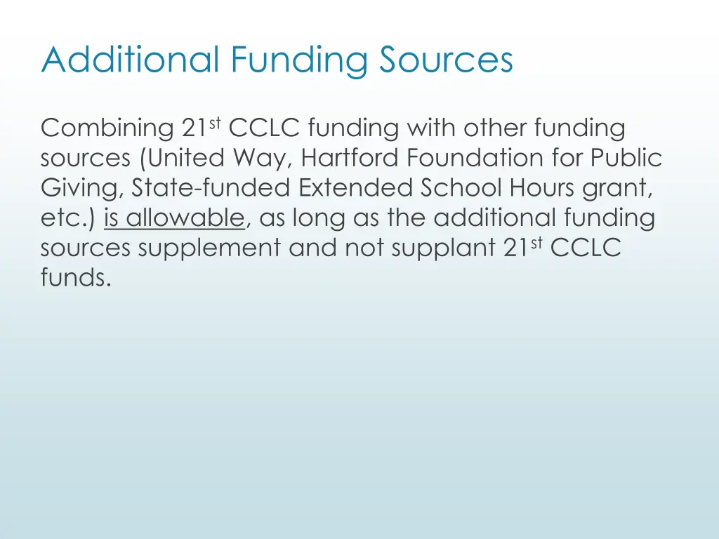 additional funding sources