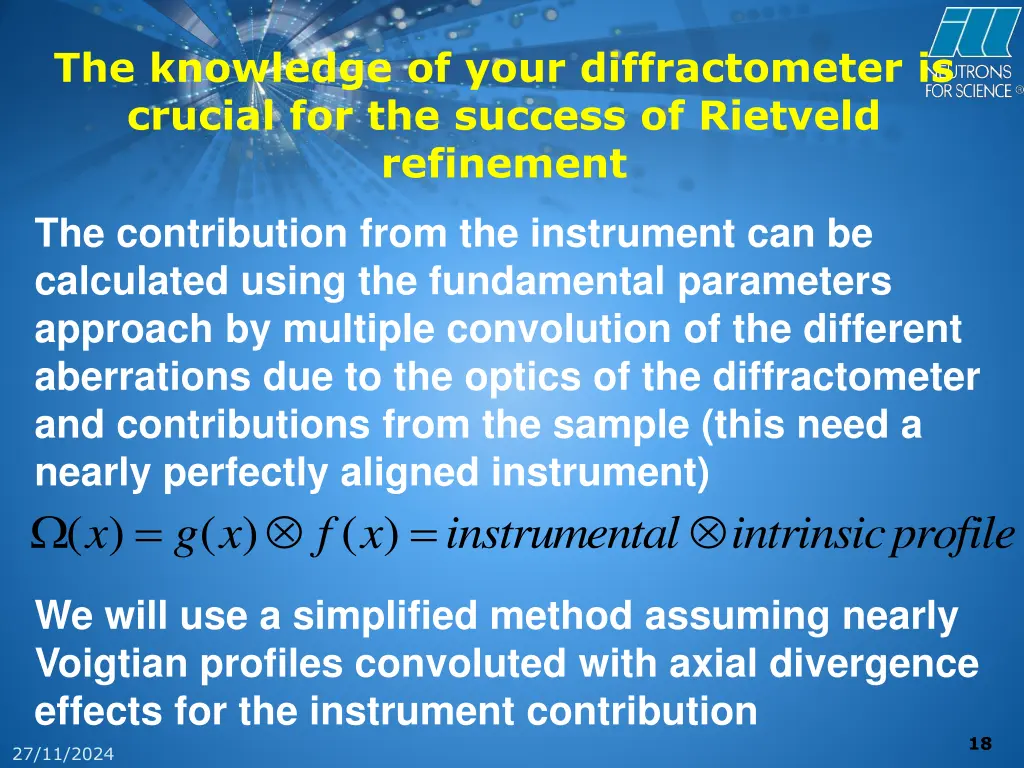 the knowledge of your diffractometer is crucial 1