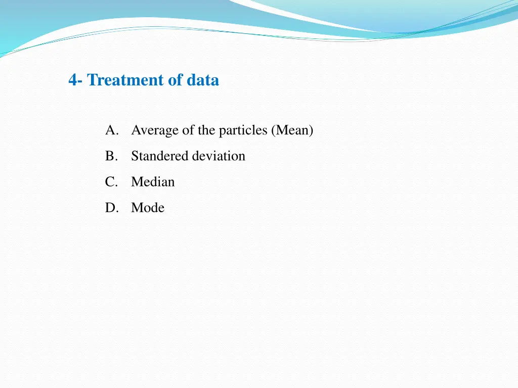 4 treatment of data