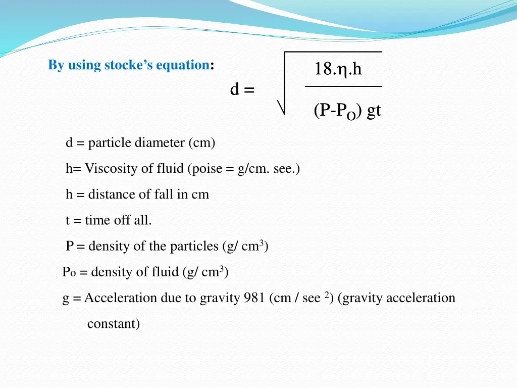 by using stocke s equation