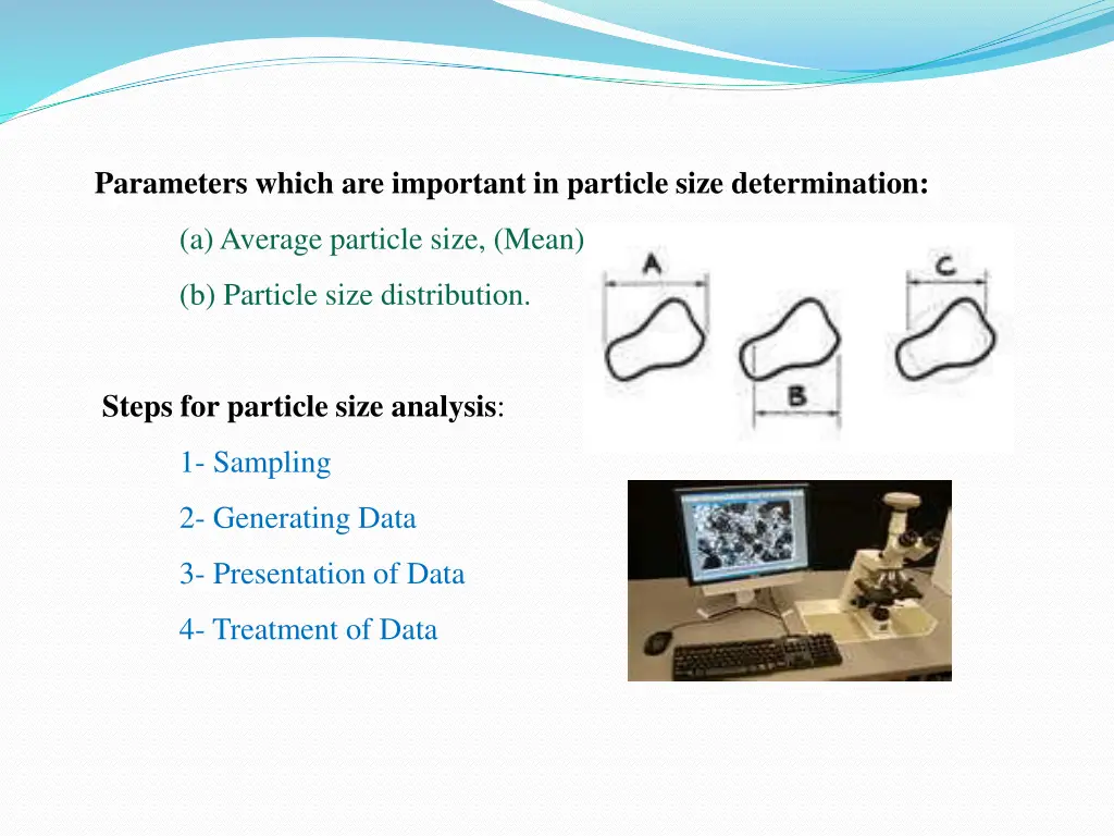 parameters which are important in particle size