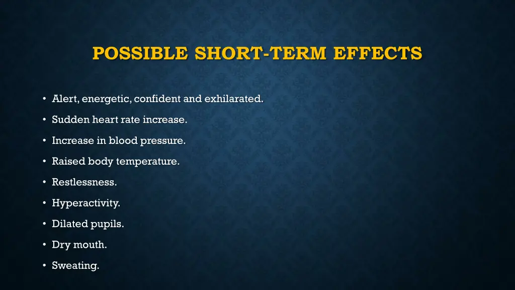 possible short term effects