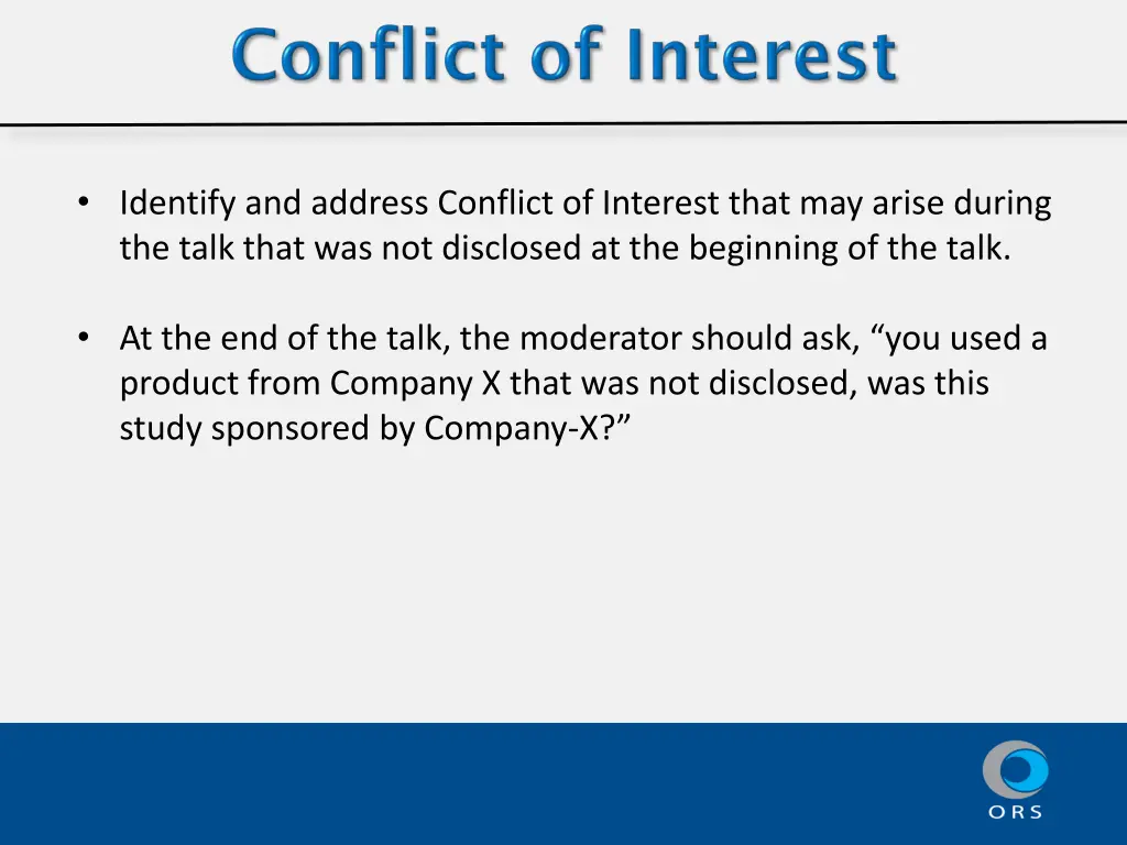 identify and address conflict of interest that