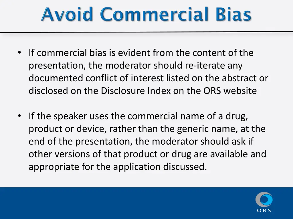 if commercial bias is evident from the content