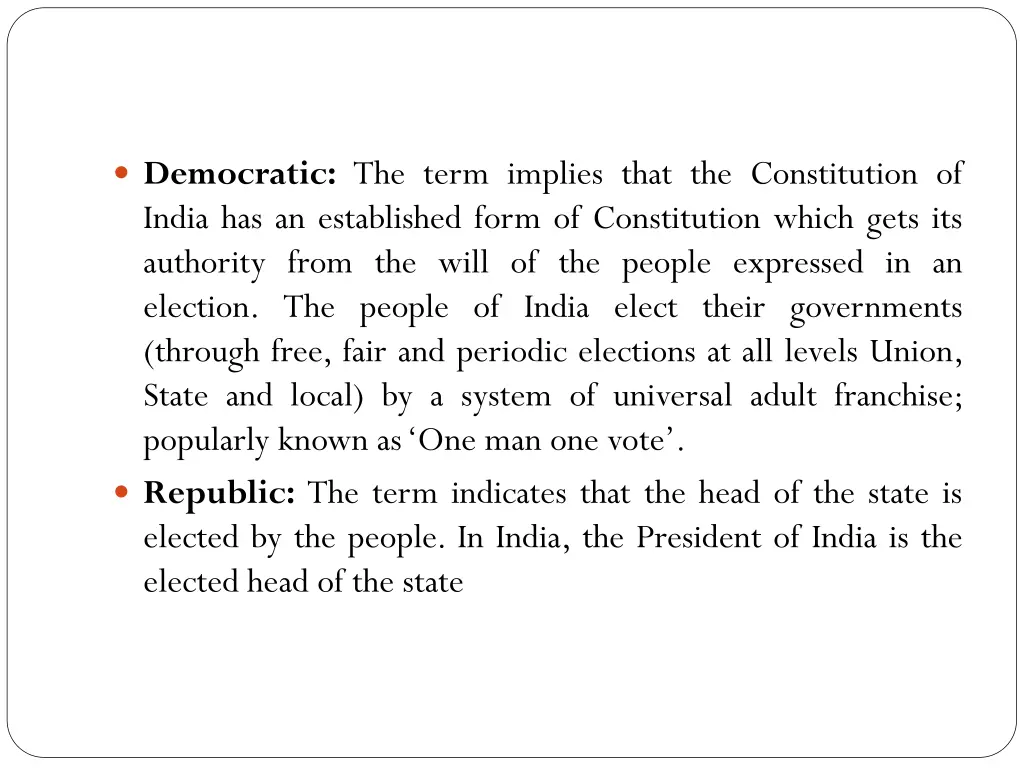 democratic the term implies that the constitution