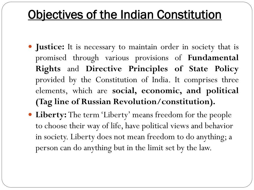 objectives of the indian constitution objectives