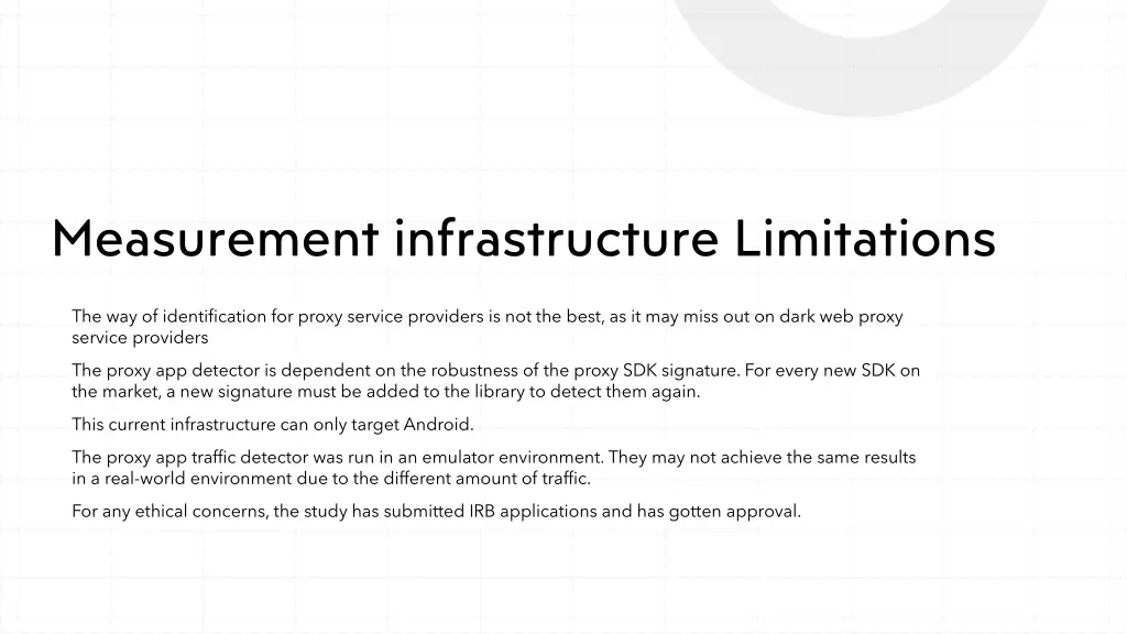 measurement infrastructure limitations