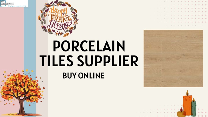 porcelain tiles supplier buy online