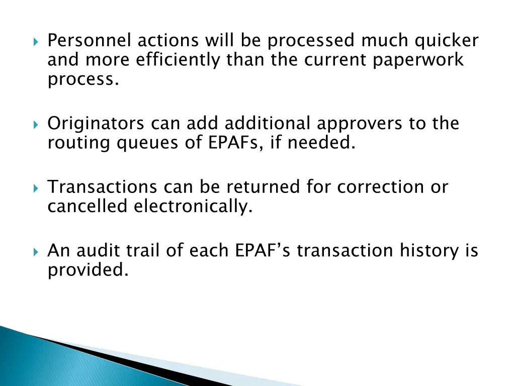 personnel actions will be processed much quicker