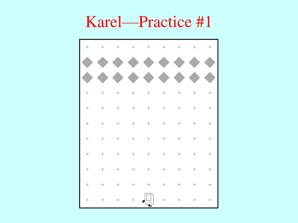 karel practice 1