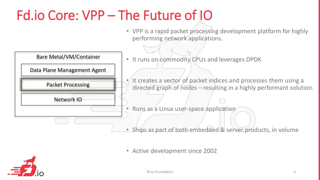 fd io core vpp fd io core vpp the future of io