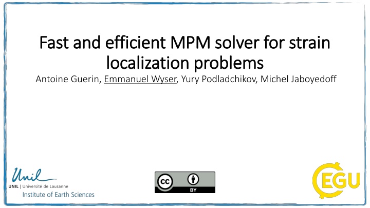 fast and efficient mpm solver for strain fast