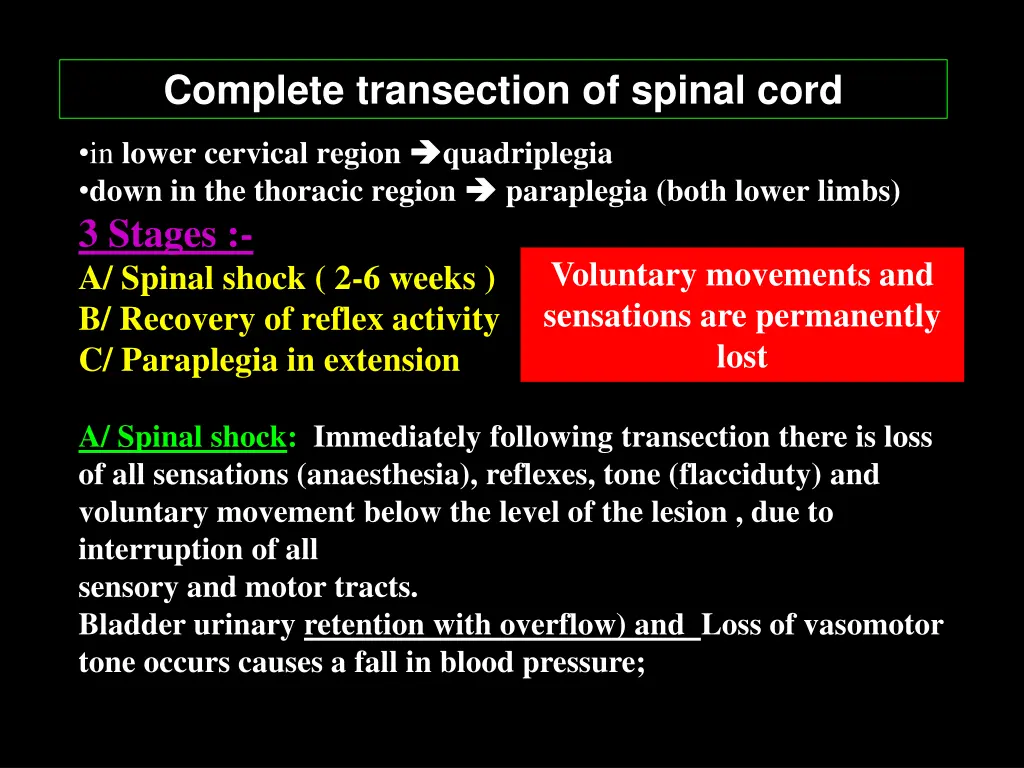 complete transection of spinal cord