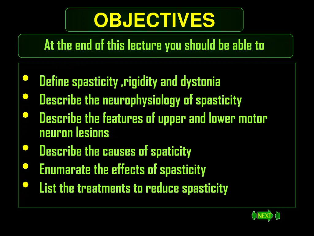 objectives at the end of this lecture you should