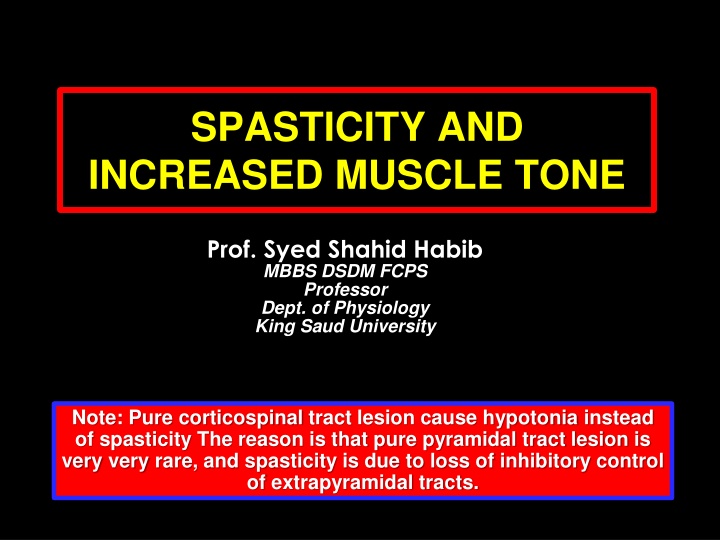 spasticity and increased muscle tone