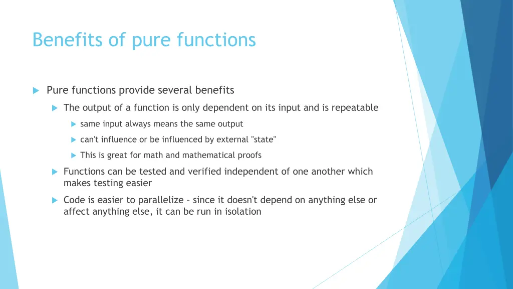 benefits of pure functions