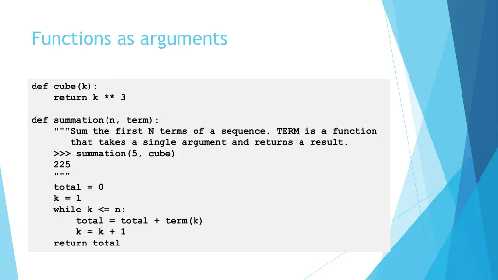 functions as arguments