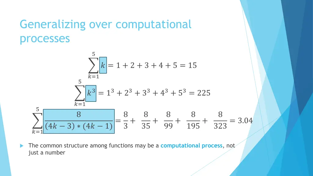 generalizing over computational processes