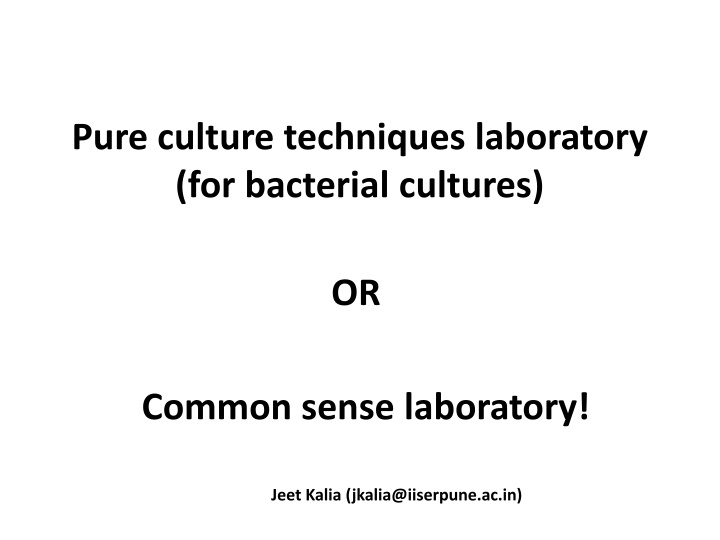 pure culture techniques laboratory for bacterial