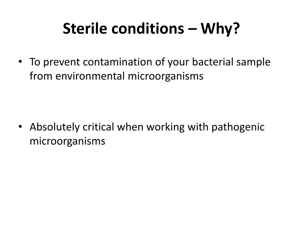 sterile conditions why