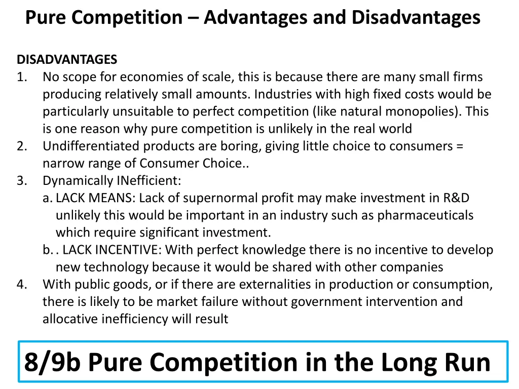 pure competition advantages and disadvantages 1