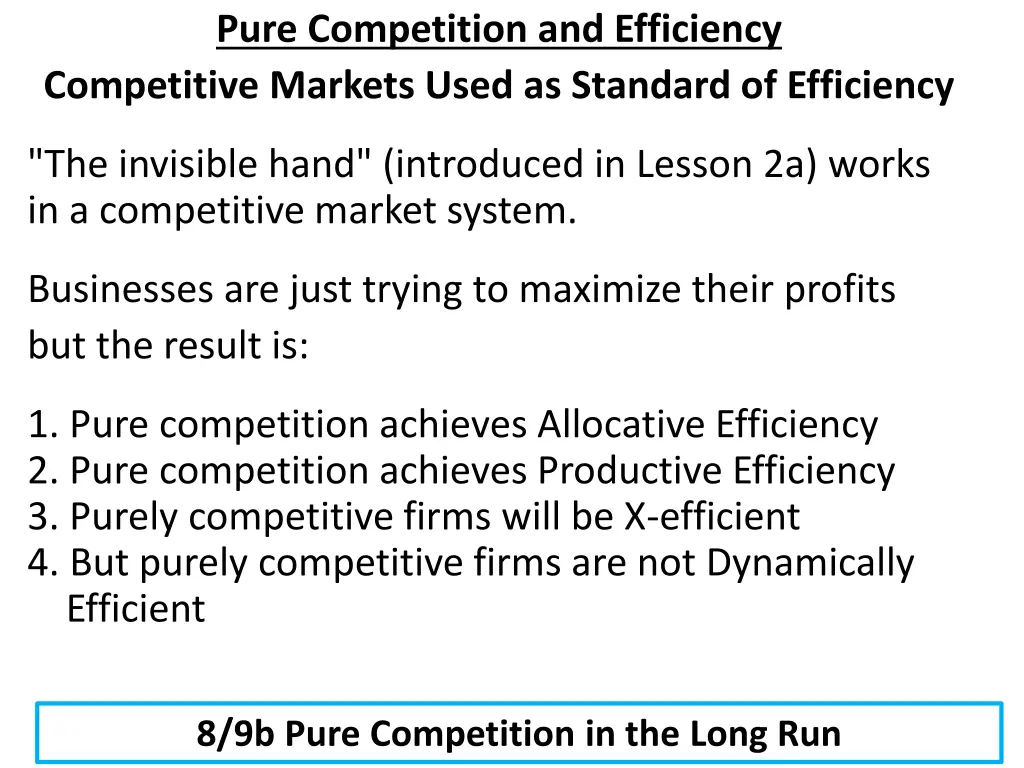 pure competition and efficiency competitive