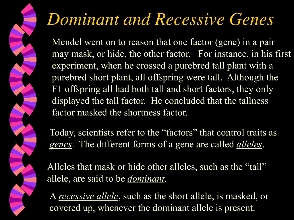 dominant and recessive genes