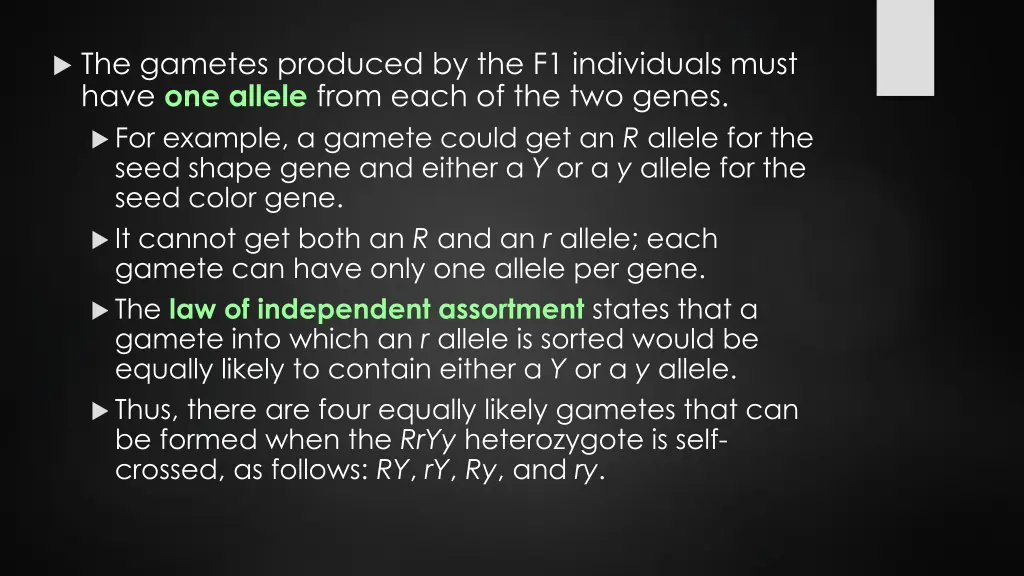 the gametes produced by the f1 individuals must