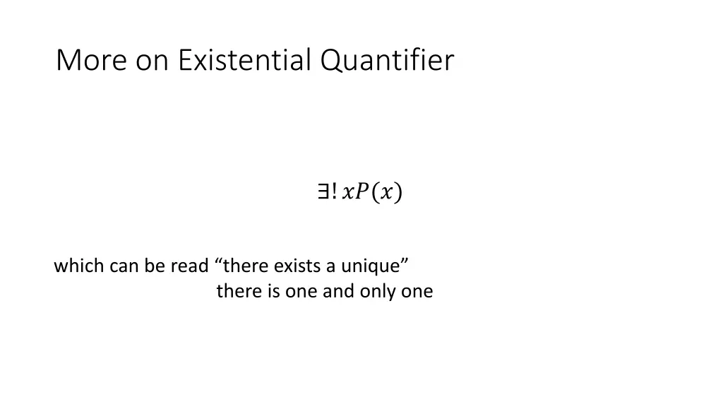 more on existential quantifier