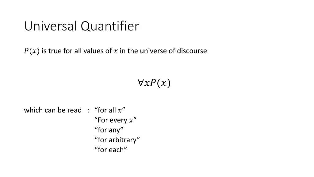 universal quantifier