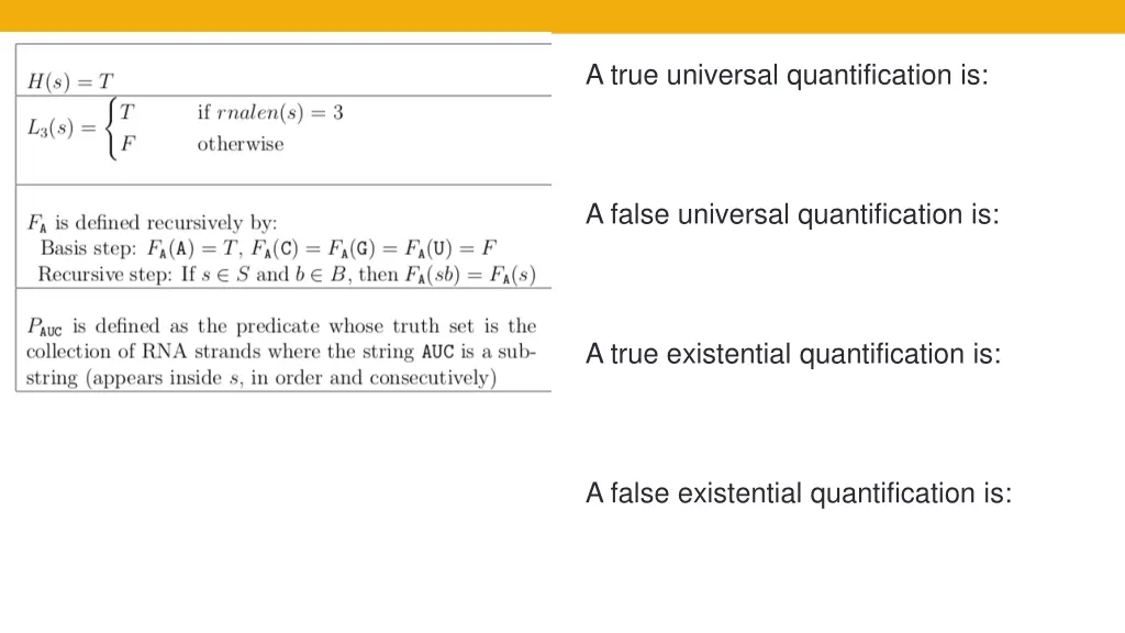 a true universal quantification is