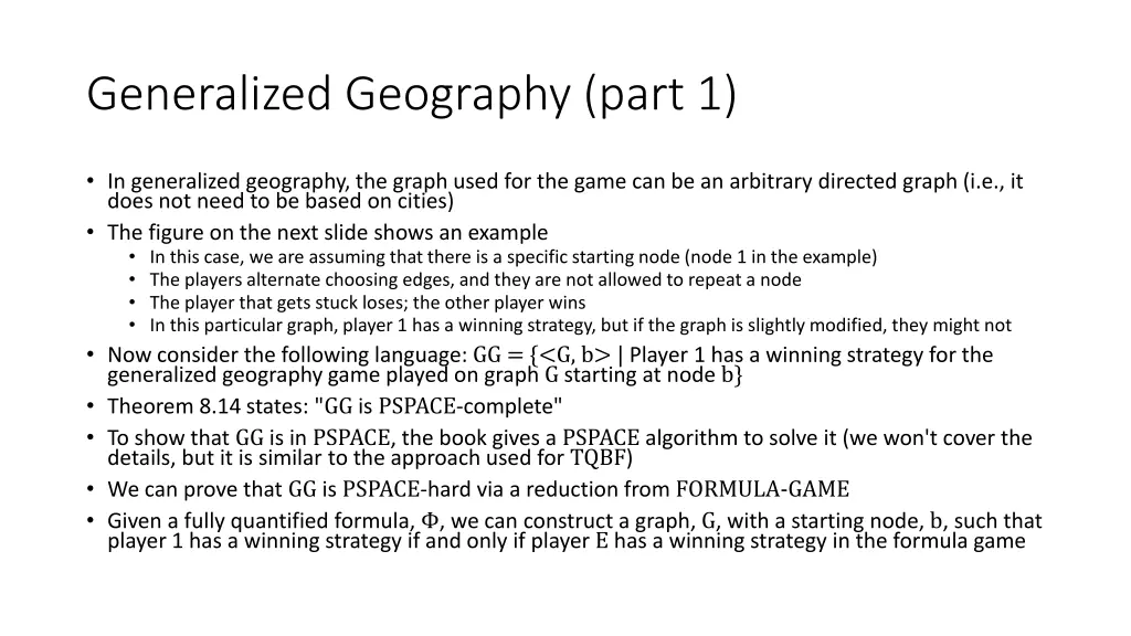 generalized geography part 1