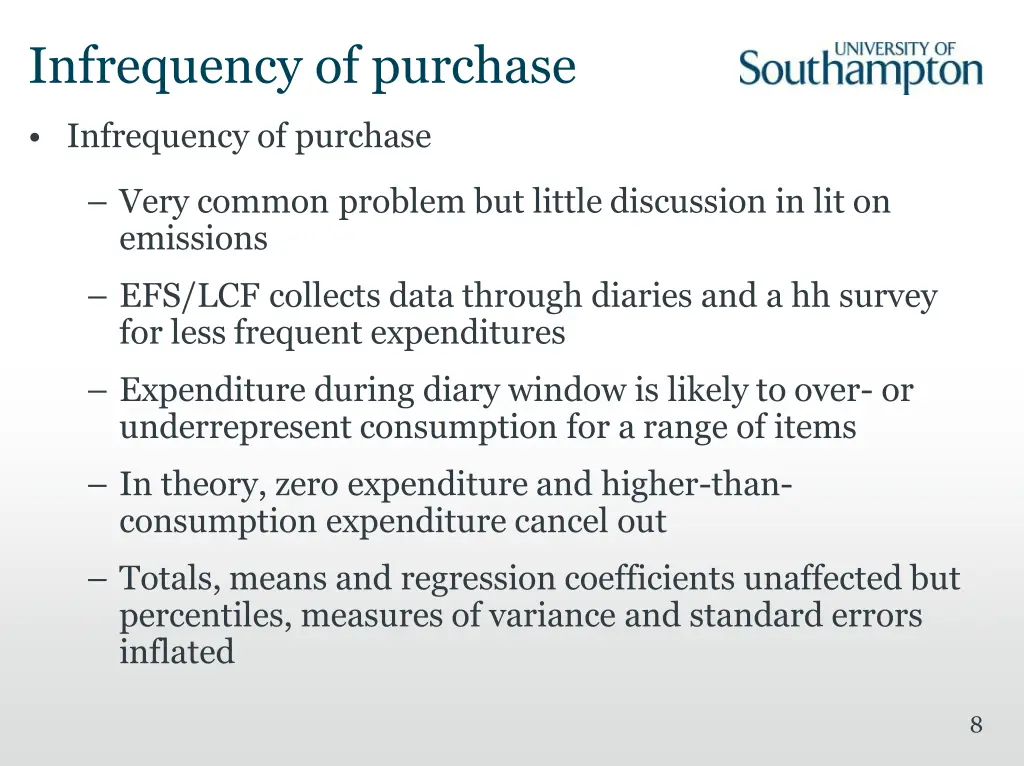 infrequency of purchase